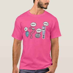 T-shirt Prof de grammaire drôle, attends quoi arrêtez je s