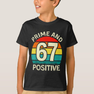 T-shirt Prof de maths amusant Prime Positive 67 6 7 Nombre