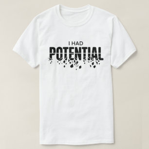 T-shirt Prof de physique drôle j'avais un humour potentiel