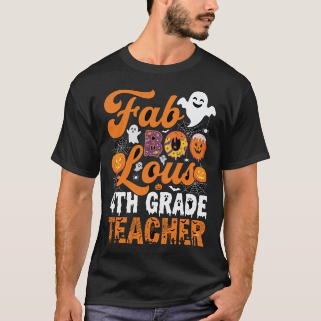 T-shirt Prof enseignant de 4e année Halloween Fab-BOO-Lous (Devant)