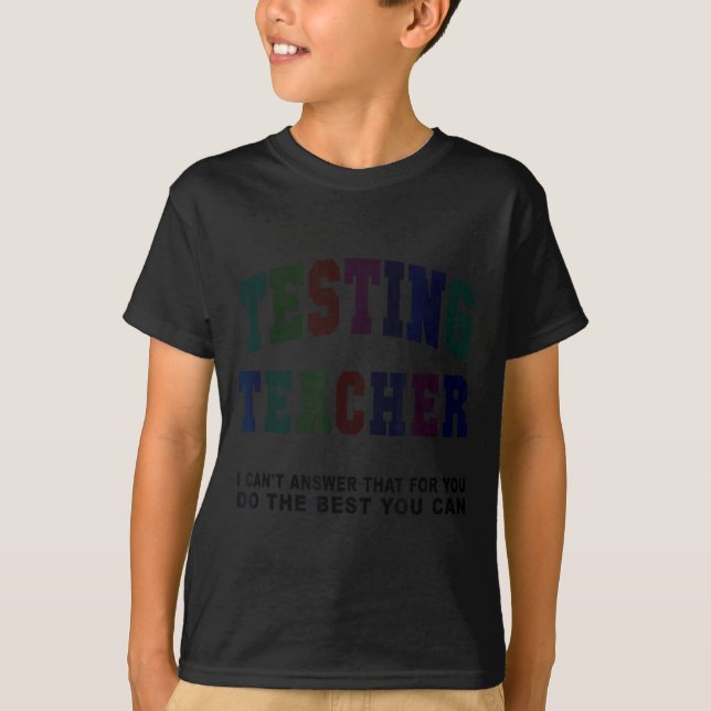 T-shirt Prof test prof journee de test mec maths francais  (Devant)