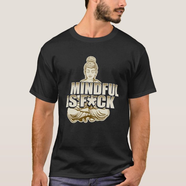 T-shirt Profanity Vêtements Mineur Comme Fck Méditation Bo (Devant)