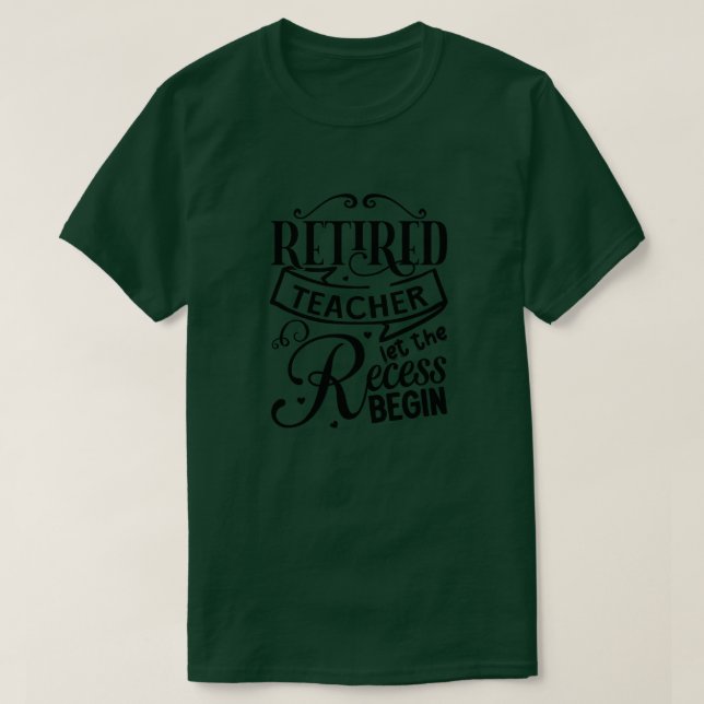 T-shirt Professeur à la retraite laisser la récréation com (Design devant)