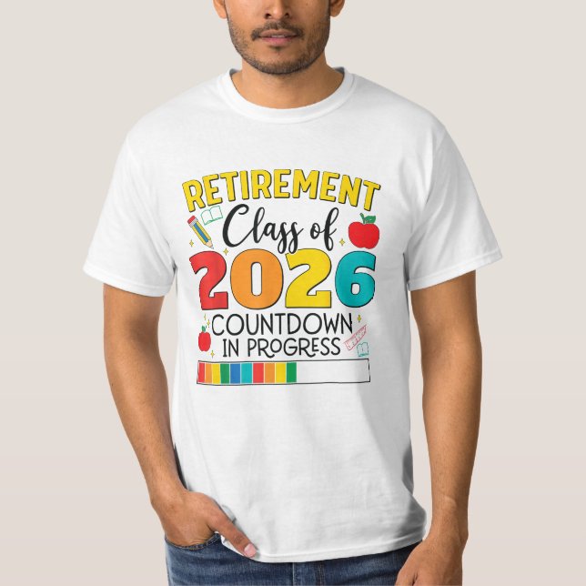 T-shirt Professeur à la retraite Promotion 2026 Décompte (Devant)
