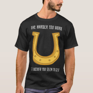 T-shirt Professeur chanceux St Patrick's Day Harder Work L