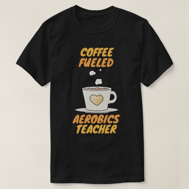 T-shirt professeur d'aérobic à café (Design devant)