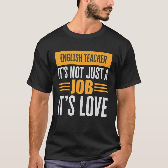 T-shirt Professeur d'anglais n'est pas qu'un métier c'est  (Devant)