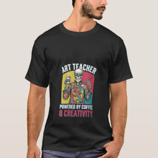 T-shirt Professeur D'Art Femme Powered By Coffee Creativit