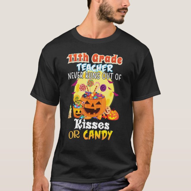 T-shirt Professeur de 11e année ne manque jamais de baiser (Devant)