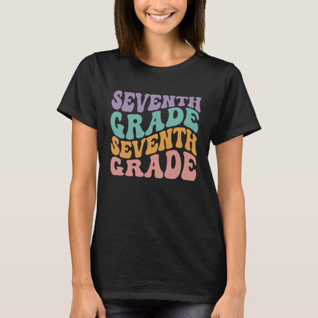 T-shirt Professeur de 7e année Seventh Grade Premier Jour  (Devant)