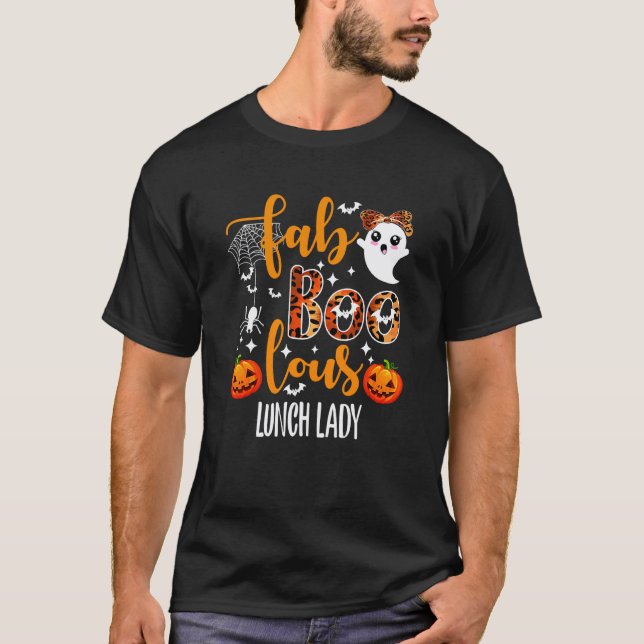 T-shirt Professeur de dame de déjeuner faboulous Halloween (Devant)
