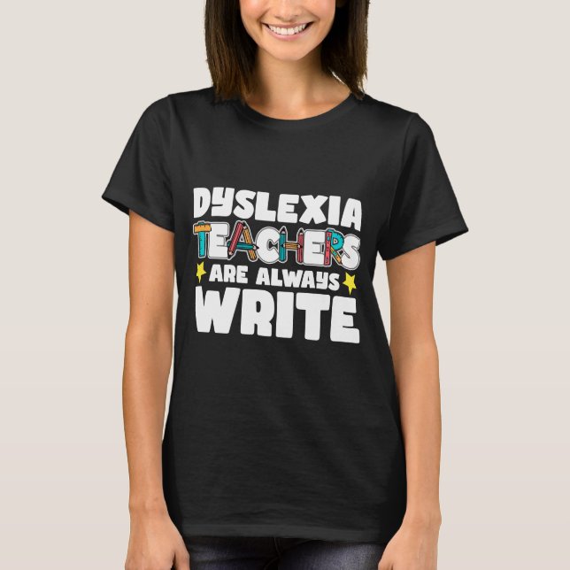 T-shirt Professeur de dyslexie | cadeau scolaire dyslexiqu (Devant)