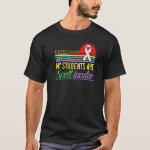 T-shirt Professeur de dyslexie Sensibilisation Dyslexique