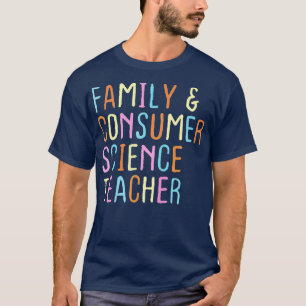 T-shirt Professeur de Facteurs en sciences de la famille e