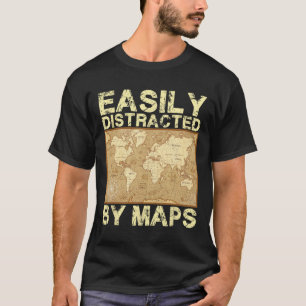 T-shirt Professeur de géographie drôle, facilement distrai
