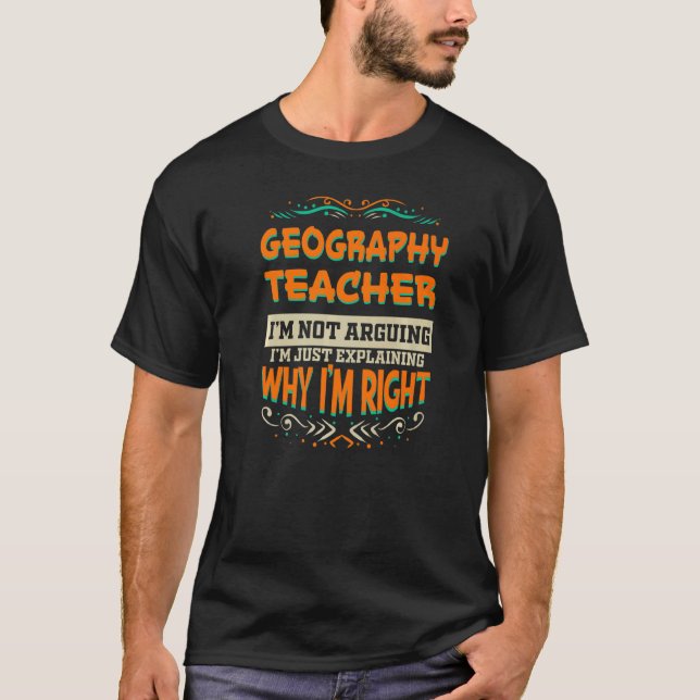 T-shirt Professeur de géographie Je ne suis pas en train d (Devant)