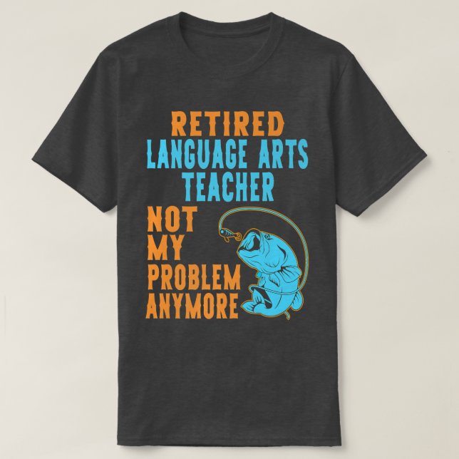 T-shirt Professeur de langues à la retraite Apprentissage  (Design devant)