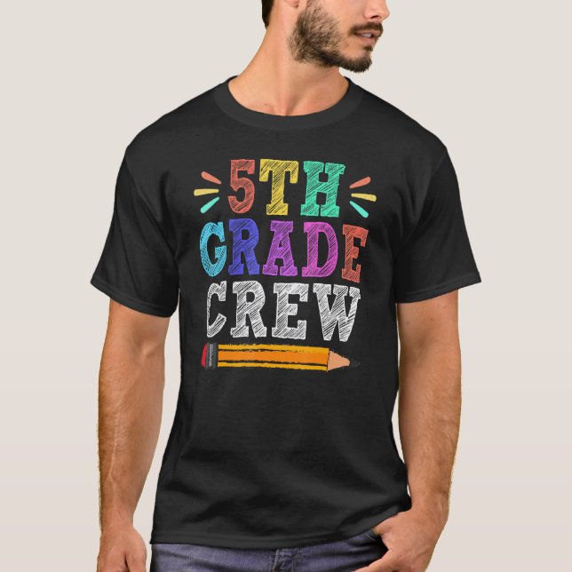 T-shirt Professeur de l'équipage de 5e année Élève Premier (Devant)