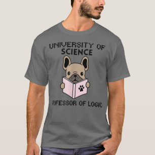 T-shirt Professeur de logique' à l'université des sciences
