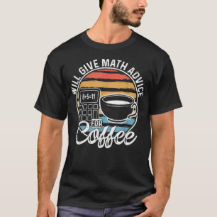 T-shirt Professeur de Mathématiques Amateur de Café Donner