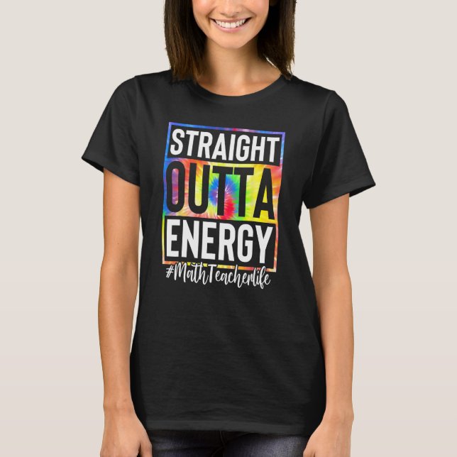 T-shirt Professeur de mathématiques droit devant l'énergie (Devant)
