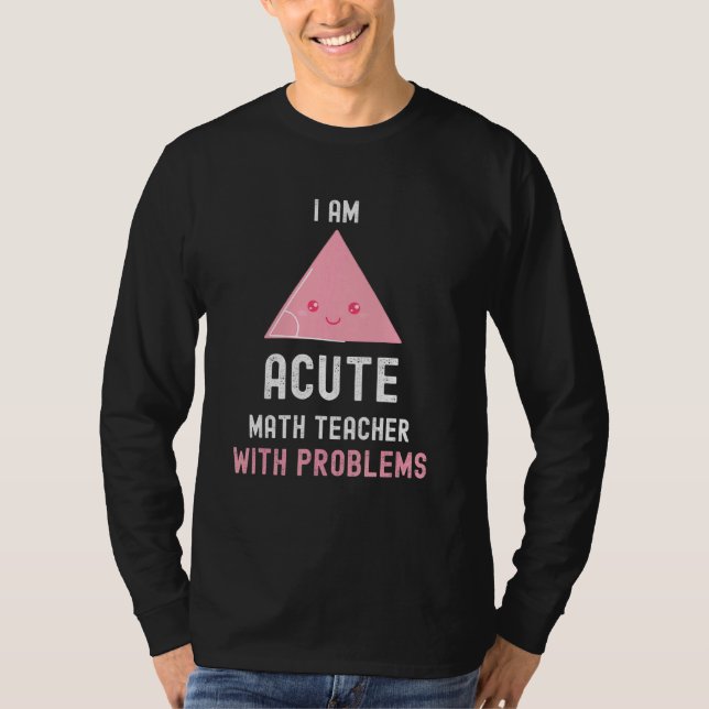 T-shirt Professeur de mathématiques Je suis enseignant de  (Devant)