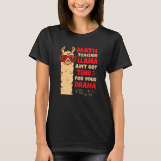 T-shirt Professeur de mathématiques Llama Ain n'a pas le t