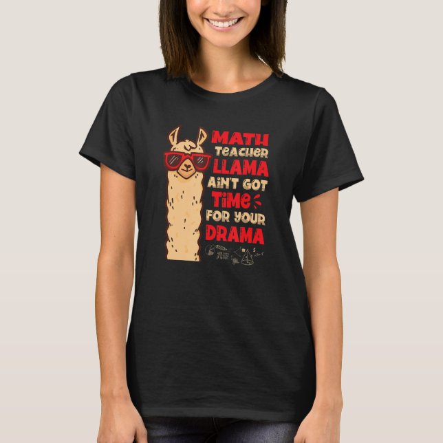 T-shirt Professeur de mathématiques Llama Ain n'a pas le t (Devant)