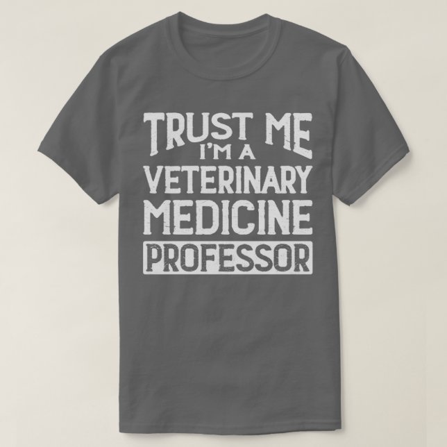 T-shirt Professeur de médecine vétérinaire Faites-moi conf (Design devant)