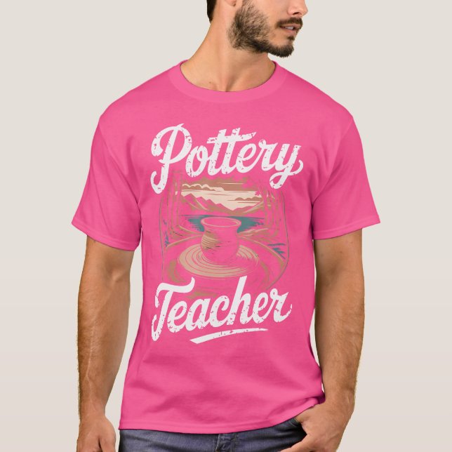 T-shirt Professeur de poterie Artiste céramiste (Devant)