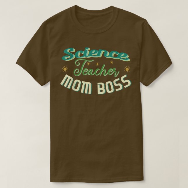 T-shirt Professeur de sciences maman Boss mignonne Retour  (Design devant)