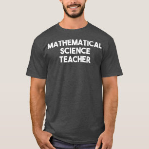 T-shirt Professeur de sciences mathématiques 1391