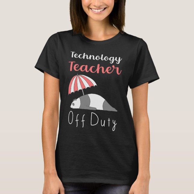 T-shirt Professeur de technologie vacances hors service (Devant)