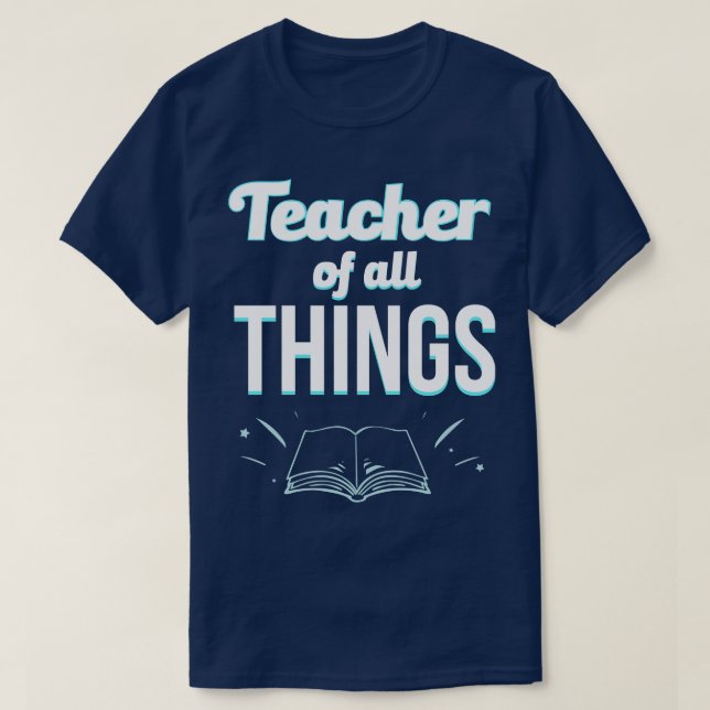 T-shirt Professeur De Toutes Choses (Design devant)