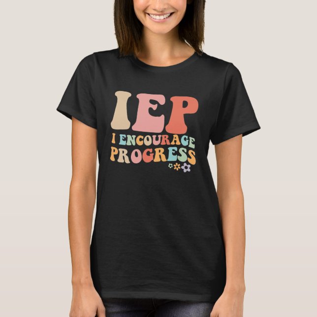 T-shirt Professeur d'éducation spécialisée IEP I Encourage (Devant)