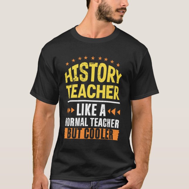 T-shirt Professeur d'histoire Comme un enseignant normal m (Devant)