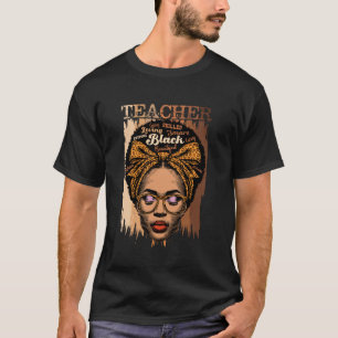 T-shirt Professeur d'histoire noire Mélanine Afro Africain