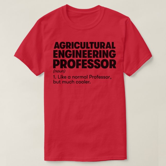 T-shirt Professeur en génie agricole (Design devant)