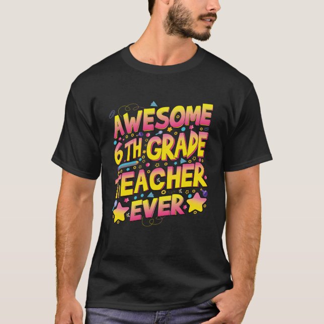 T-shirt Professeur exceptionnel de 6e année (Devant)
