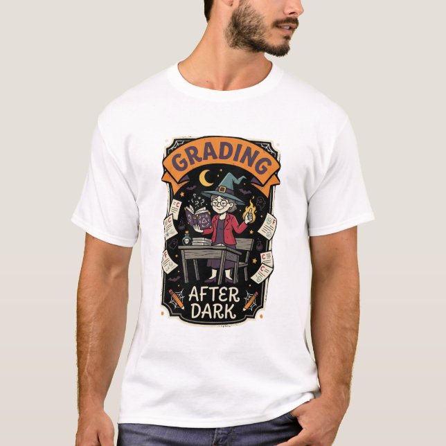 T-shirt Professeur Halloween Notant Après la Tombée de la  (Devant)