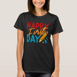 T-shirt Professeur Heureux Premier Jour Faisons Ce Bienven