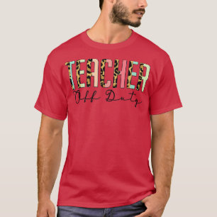 T-shirt Professeur Hors Service Leopard Dernier Jour De L'
