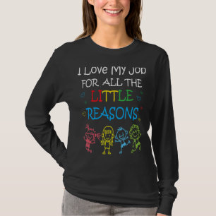 T-shirt Professeur J'Aime Mon Travail Pour Toutes Les Peti