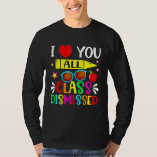 T-shirt Professeur Je Vous Aime Tous Classe Rejeté Dernier