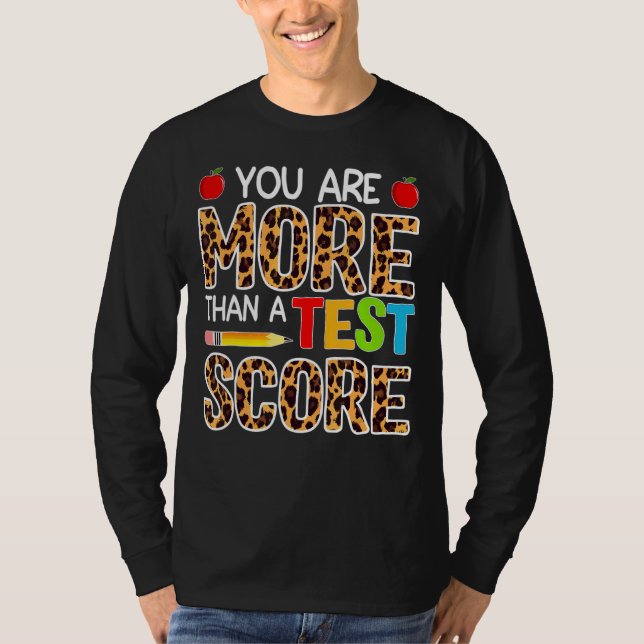 T-shirt Professeur Le Jour Du Test Vous Êtes Plus Qu'Un Te (Devant)