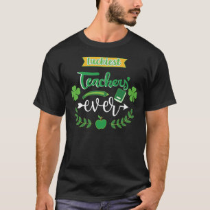 T-shirt Professeur le plus chanceux jamais Saint Patrick's
