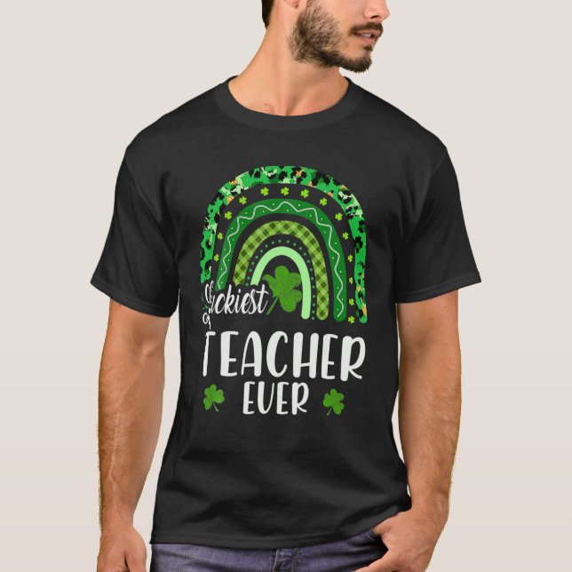 T-shirt Professeur Luckiest Ever Rainbow Enseignant St Pat (Devant)
