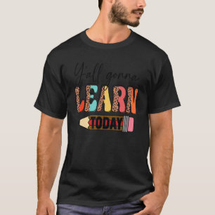 T-shirt Professeur Premier Jour De L'École Y'All Va Appren