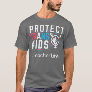 T-shirt Professeur Protéger les enfants trans Transgenre L