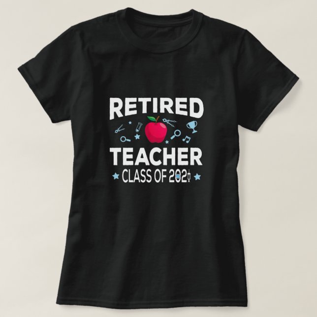 T-shirt Professeur Retraité De 2021 Formation Retraite (Design devant)